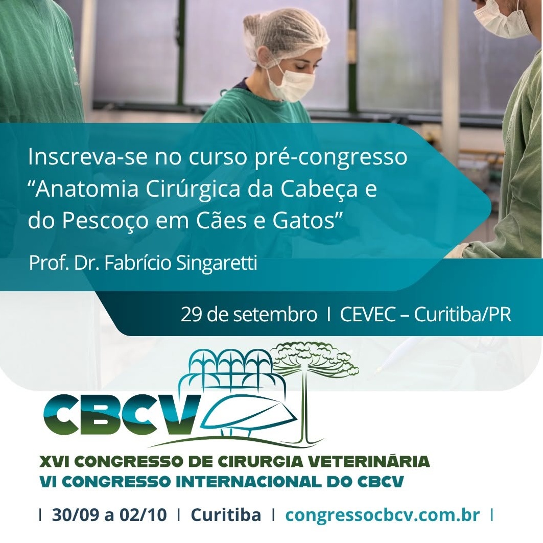 Inscreva-se no curso pré-congresso: "Anatomia Cirúrgica da Cabeça e do Pescoço de Cães e Gatos"